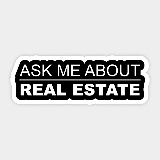 Ask Me About Real Estate Sticker by Five Pillars Nation